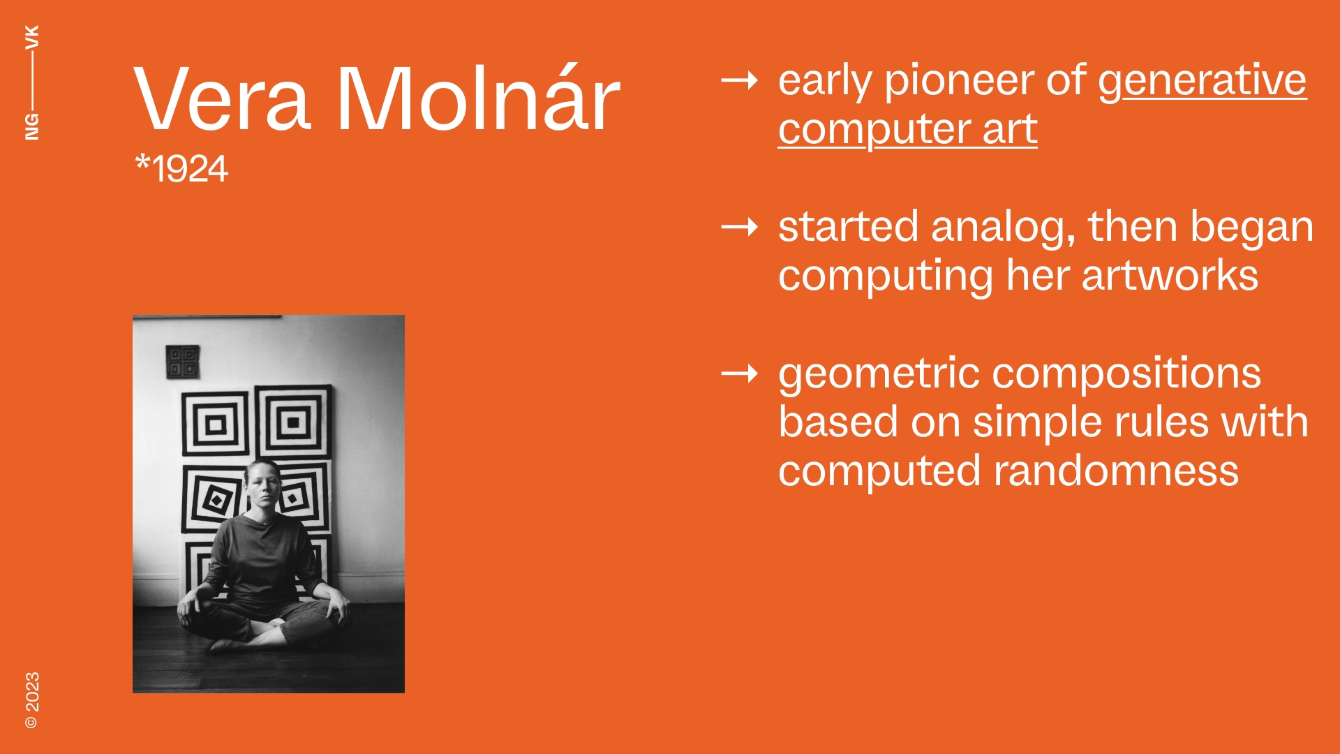 slide about the artist Vera Molnár and her transition from analog to coded work